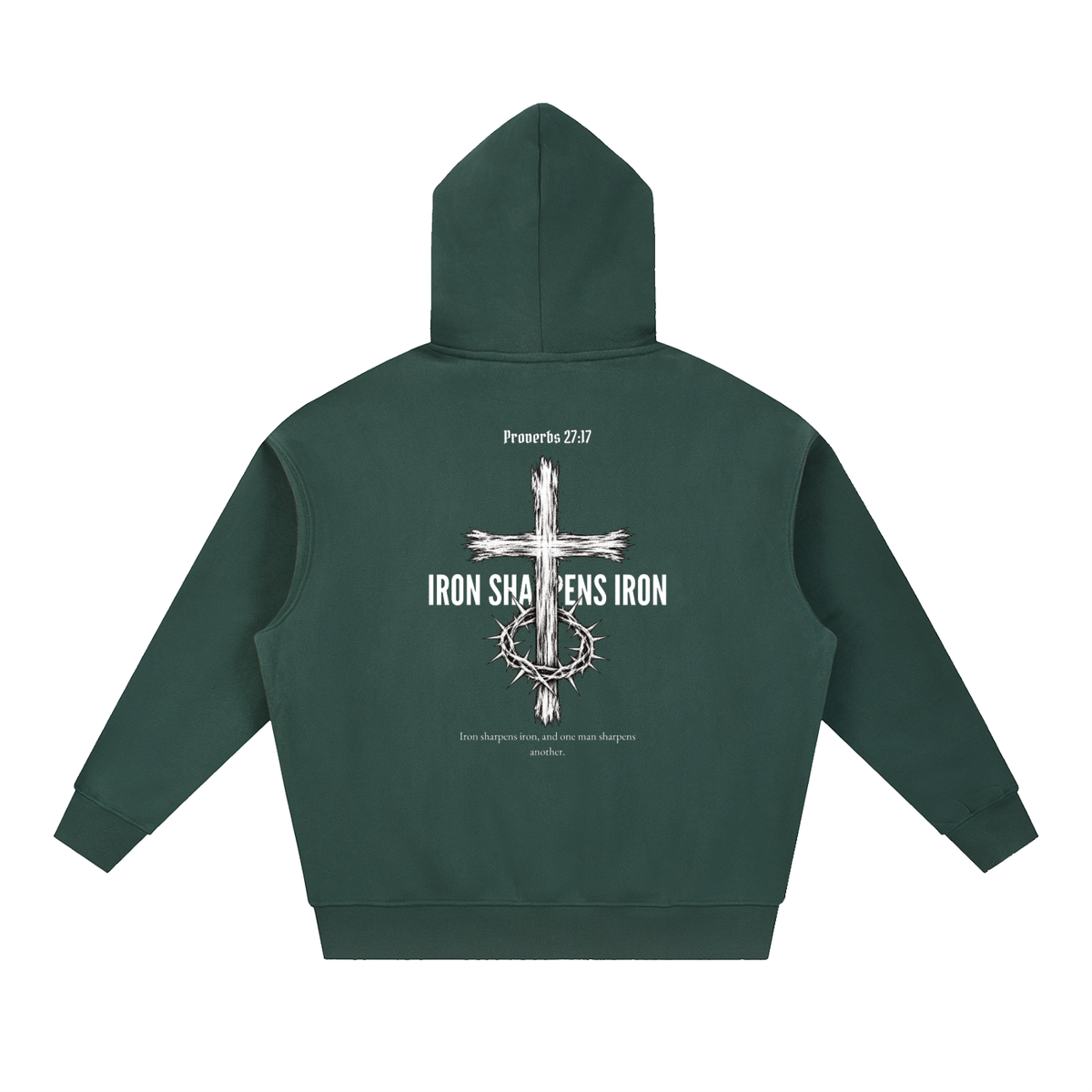 Iron Sharpens Iron Oversized Hoodie – Proverbs 27:17