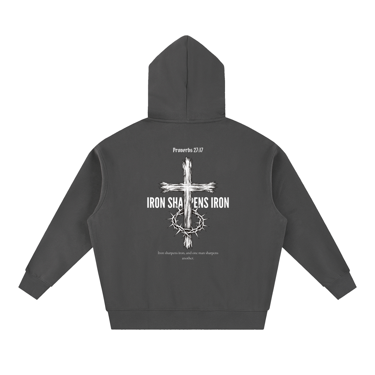 Iron Sharpens Iron Oversized Hoodie – Proverbs 27:17